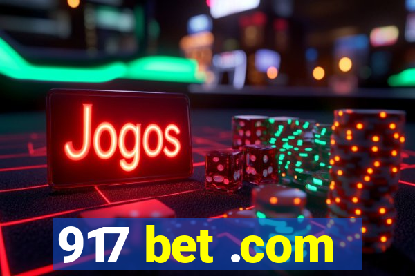 917 bet .com